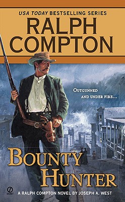 Bounty Hunter (Ralph Compton Western Series)