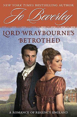 Lord Wraybourne's Betrothed: A Romance of Regency England (Signet Eclipse)