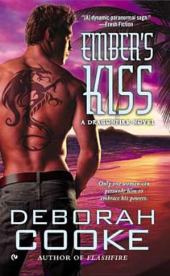 Ember's Kiss: A Dragonfire Novel