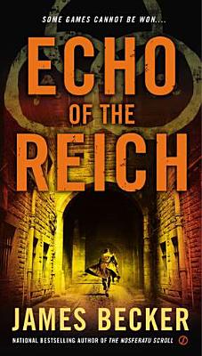 Echo of the Reich (Chris Bronson)
