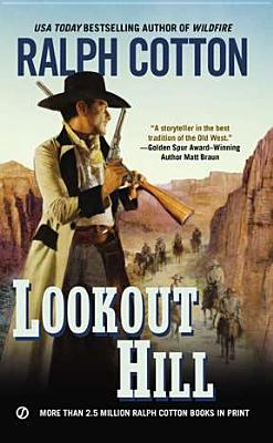 Lookout Hill (Ranger Sam Burrack)