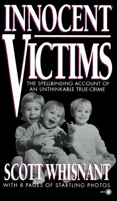 Innocent Victims (Onyx True Crime, Je 357)