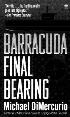Barracuda, Final Bearing