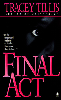 Final Act, Tillis, Tracey Final Act, Tillis, Tracey