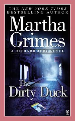 The Dirty Duck (Richard Jury Mystery)