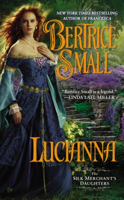 Lucianna (The Silk Merchant's Daughters)
