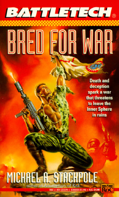 Battletech 16: Bred for War