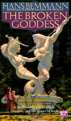 The Broken Goddess (Roc Fantasy)