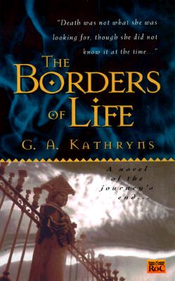 The Borders of Life