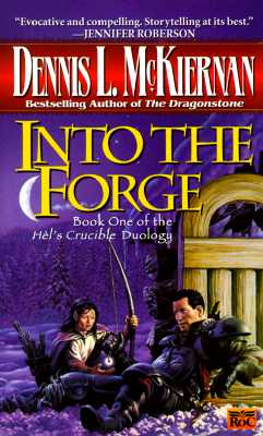 Into the Forge (Hel's Crucible, Book 1)