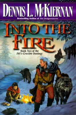 Into the Fire (Hel's Crucible Book 2)