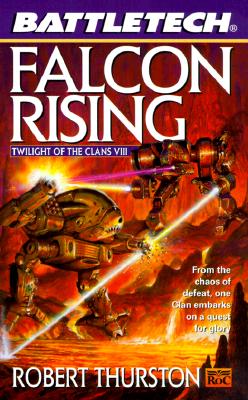 Image for Battletech 43: Falcon Rising: Twilight of the Clans VIII