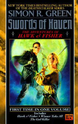 Swords of Haven : The Adventures of Hawk & Fisher