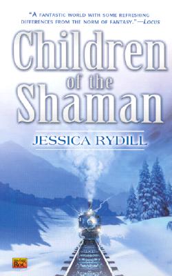 Children of the Shaman (Roc Fantasy)