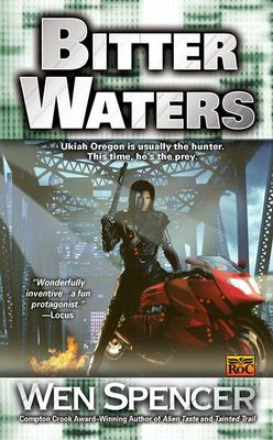 Bitter Waters (Ukiah Oregon, Book 3)