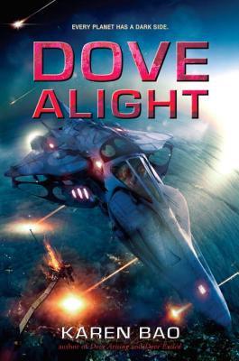 Image for Dove Alight (The Dove Chronicles)