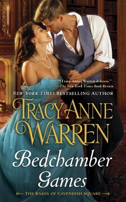 Bedchamber Games (Rakes of Cavendish Square)