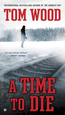 A Time To Die (Victor)
