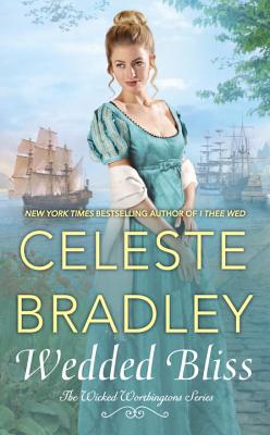 Wedded Bliss (The Wicked Worthington Series)