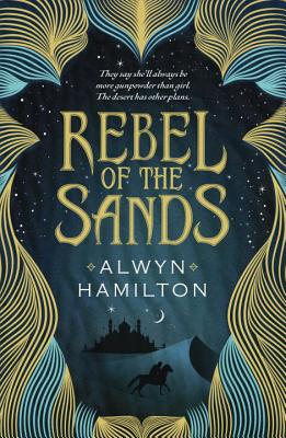 Image for Rebel of the Sands **SIGNED 1st Edition /1st Printing + Photo**