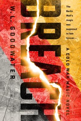 Breach (Cold War Magic novel, A)