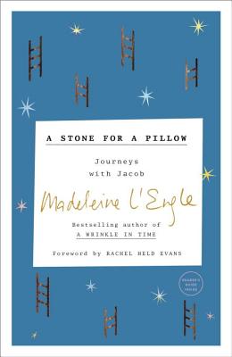 Image for A Stone for a Pillow: Journeys with Jacob (The Genesis Trilogy)