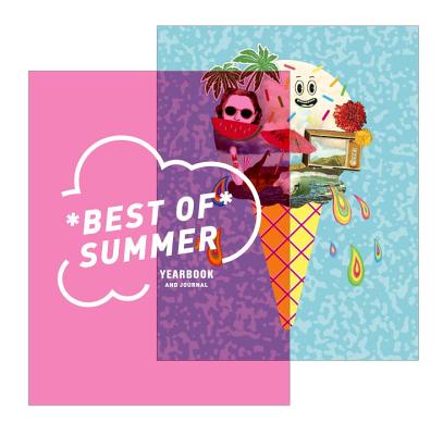 Image for Best of Summer Yearbook: And Journal Best of Summer Yearbook: And Journal