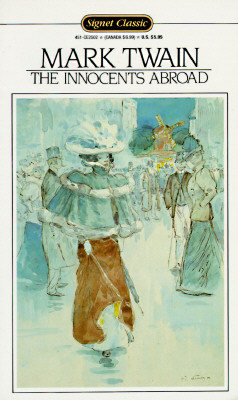 Innocents Abroad (Signet Classics)