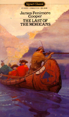 The Last of the Mohicans (Signet Classics)