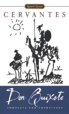 Don Quixote Complete and Unabridged