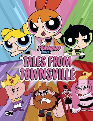 Image for Tales from Townsville (The Powerpuff Girls) Tales from Townsville (The Powerpuff Girls)