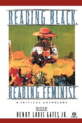Image for Reading Black, Reading Feminist: A Critical Anthology