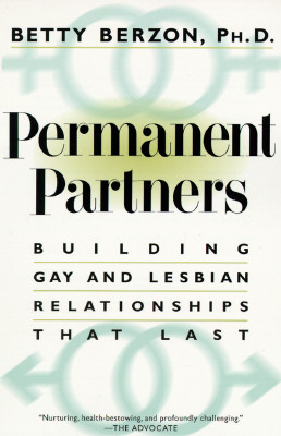 Image for Permanent Partners: Building Gay and Lesbian Relationships That Last (Plume)