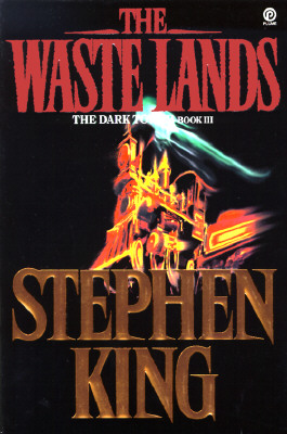 The Waste Lands: The Dark Tower Book III