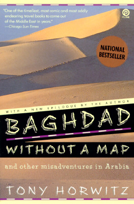Baghdad without a Map and Other Misadventures in Arabia