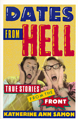 Dates from Hell