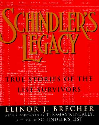 Image for Schindler's Legacy: True Stories of the List Survivors