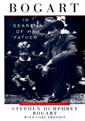 Image for Bogart: In Search Of My Father