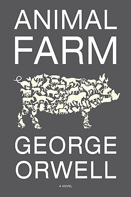 Animal Farm: 75th Anniversary Edition