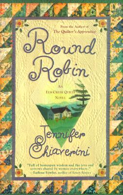 Image for Round Robin (Elm Creek Quilts Series #2)