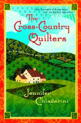 Image for The Cross-Country Quilters: An Elm Creek Quilts Novel
