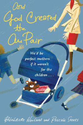 And God Created the Au Pair