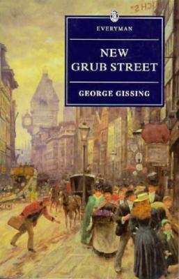 New Grub Street (Everyman's Library)