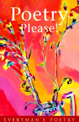 Poetry Please!: More Poetry Please: 9 (EVERYMAN POETRY) [Paperback] BBC Radio 4