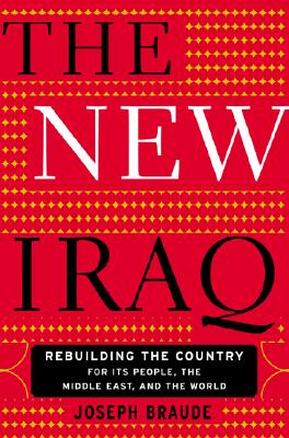 The New Iraq Braude, Joseph