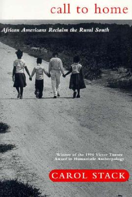 Call To Home: African-Americans Reclaim The Rural South