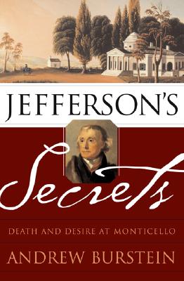 Image for Jefferson's Secrets: Death and Desire at Monticello