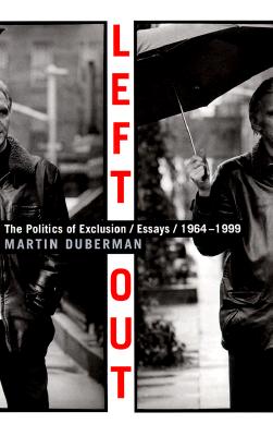 Left Out: A Political Journey