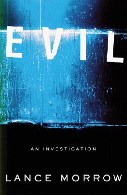 Image for Evil: An Investigation