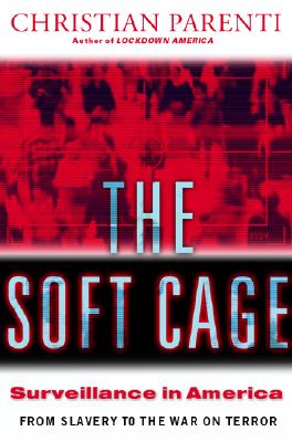 The Soft Cage